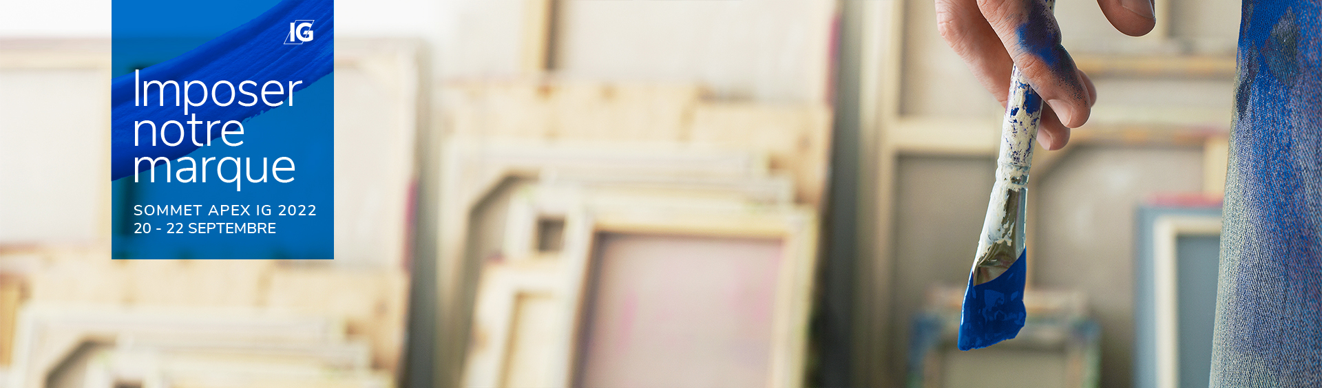 Imposons notre marque - Sommet Apex IG 2022
